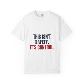This Is Not Safety Tee