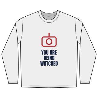 You Are Being Watched Long-Sleeve Tee