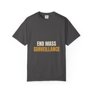 End Mass Surveillance Tee