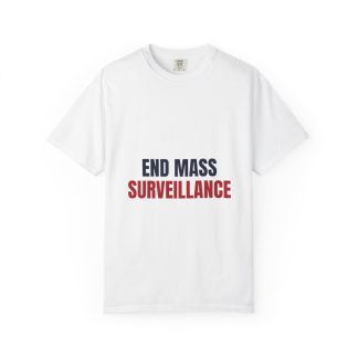 End Mass Surveillance Tee