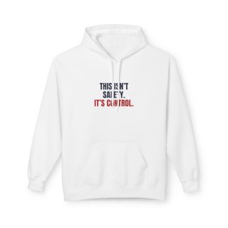 This Is Not Safety Hoodie
