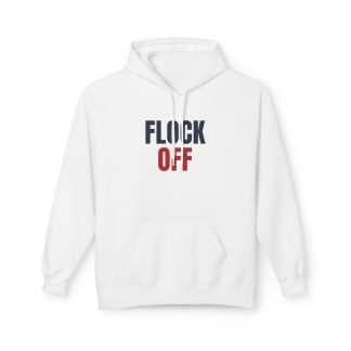 Flock Off Hoodie